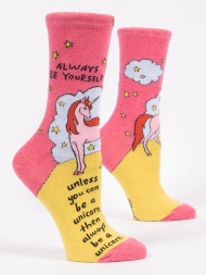 Damensocke Always be yourself unless you can be unicorn von Blue Q