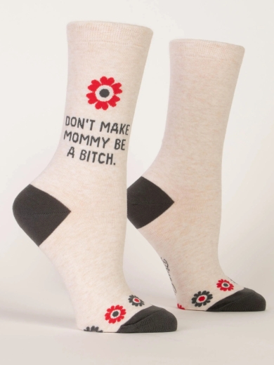 Damensocken Dont make mami be a bitch von Blue Q